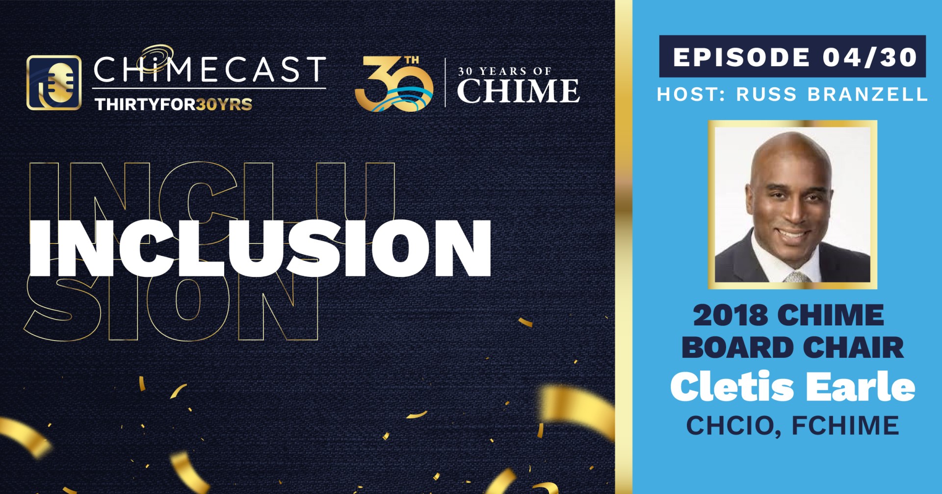 CHIME 30years Podcast talking about Inclusion, digital health leaders and inclusion